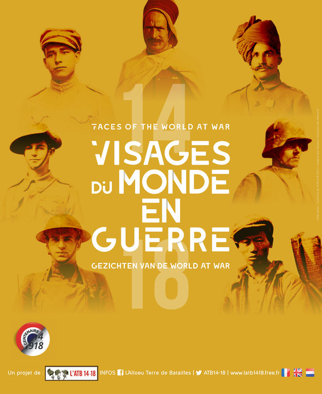Visages du monde en guerre 14-18 : exposition, Sailly-sur-la-Lys, 4 novembre 2017-31 janvier 2018
